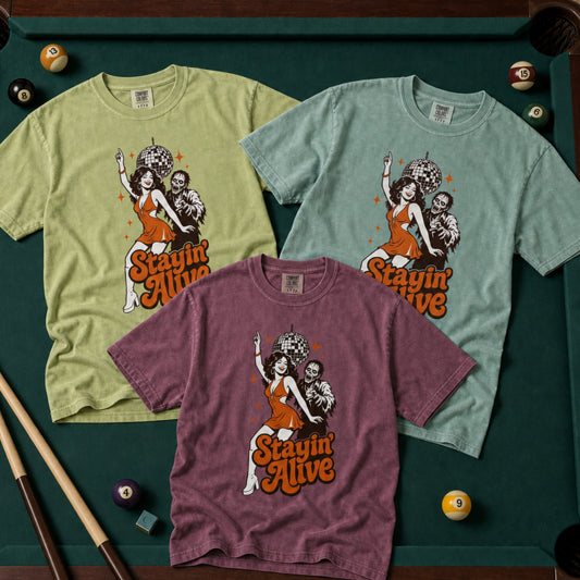 Stayin' Alive | Multiple Colors
